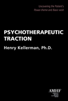 Psychotherapeutic Traction 193530724X Book Cover