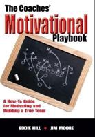 The Coaches' Motivational Playbook 158518022X Book Cover