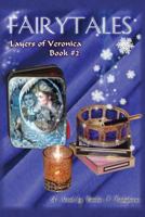 Fairytales: Layers of Veronica 1494731770 Book Cover