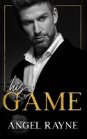 His Game 1945499583 Book Cover