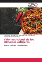Valor nutricional de los alimentos callejeros (Spanish Edition) 613943341X Book Cover