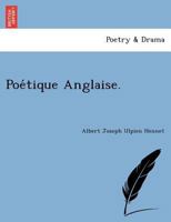 Poétique Anglaise. 1241732493 Book Cover