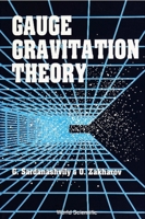 Gauge Gravitation Theory 9810207999 Book Cover