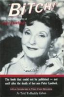 Bitch!: The Autobiography of Lady Lawford 0828319952 Book Cover