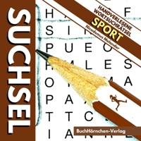 Suchsel: Handverlesene Wortsuchrätsel - Sport 3985000530 Book Cover