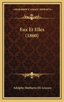 Eux Et Elles 1160091374 Book Cover
