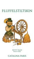 Fluffelstiltskin 1764228448 Book Cover