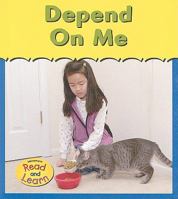 Depend On Me 1403460795 Book Cover