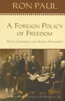 A Foreign Policy of Freedom 0912453001 Book Cover