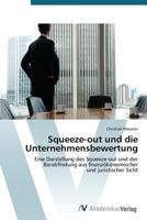 Squeeze-out und die Unternehmensbewertung 3639394275 Book Cover