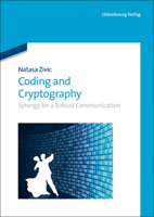 Coding and Cryptography: Synergy for a Robust Communication 348675212X Book Cover