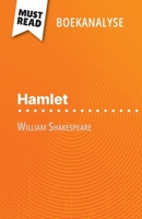 Hamlet van William Shakespeare (Boekanalyse): Volledige analyse en gedetailleerde samenvatting van het werk (Dutch Edition) 2808610270 Book Cover