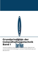 Grundprinzipien der Instandhaltungstechnik Band I 6204005200 Book Cover