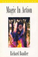 Magic in Action 0916990141 Book Cover