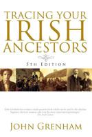 Tracing Your Irish Ancestors 0806313692 Book Cover