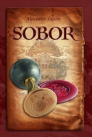 Sobor: Seal the Future 1976742803 Book Cover