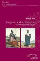 La gens de droit maternel ou la famille matricarcale (French Edition) 2343105316 Book Cover