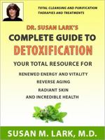 Dr. Susan Lark's Complete Guide to Detoxification 193901395X Book Cover