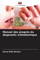 Manuel des progrès du diagnostic orthodontique 620605778X Book Cover