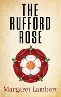 The Rufford Rose 1912562618 Book Cover