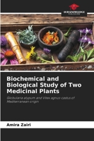 Biochemical and Biological Study of Two Medicinal Plants 6209509320 Book Cover