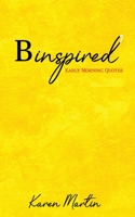 B inspired: Early Morning Quotes B08F6X4JBN Book Cover