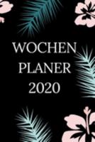 Wochen Planer 2020 (German Edition) 1691798460 Book Cover