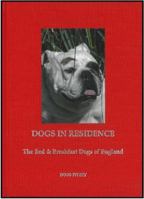 Dogs in Residence: The Bed and Breakfast Dogs of England 0646500716 Book Cover