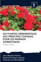 Les Plantes Ornementales Aux Principes Toxiques Pour Les Animaux Domestiques 6200966869 Book Cover