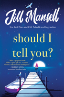 Should I Tell You? 1728252539 Book Cover