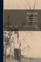 Amida: Materiaux pour lépigraphie et lhistoire Musulmanes du Diyar-Bekr 1016281803 Book Cover