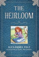 The Heirloom 0998276901 Book Cover