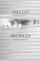 Hello World ! : May I Help You ? 1092370838 Book Cover
