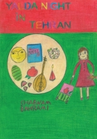 Yalda Night in Tehran B0BQGJGR37 Book Cover