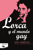 Lorca y el mundo gay 8490702233 Book Cover