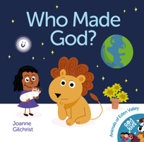 Who Made God? 1912863995 Book Cover