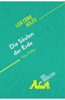Die Säulen der Erde von Ken Follet (Lektürehilfe): Detaillierte Zusammenfassung, Personenanalyse und Interpretation 2808005296 Book Cover