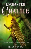 Enchanted Chalice B085RNKTG8 Book Cover