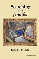 Searching for Jennifer 1545484120 Book Cover