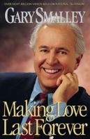 Making Love Last Forever 0849940869 Book Cover