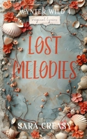 Lost Melodies B085R74M6F Book Cover