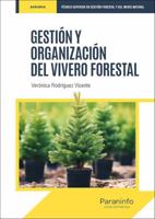 Gestión y organización del vivero forestal 8428363161 Book Cover
