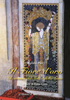 Il Fiore d'Oro: Il Cimento del Sole E Della Luna 8891326755 Book Cover