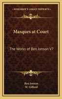 The Works of Ben Jonson Volume 7 1177083531 Book Cover