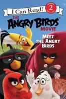 The Angry Birds Movie: Meet the Angry Birds 0062453327 Book Cover
