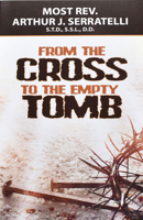 From The Cross To The Empty Tomb 1947070134 Book Cover