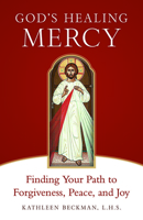 God's Healing Mercy 162282315X Book Cover