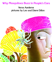 Why Mosquitoes Buzz in People's Ears: A West African Tale B0GMZGZ8HP Book Cover