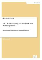 Die Osterweiterung Der Europaischen Wahrungsunion 3838695585 Book Cover