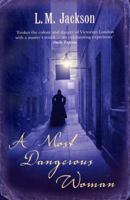 A Most Dangerous Woman 0434015520 Book Cover